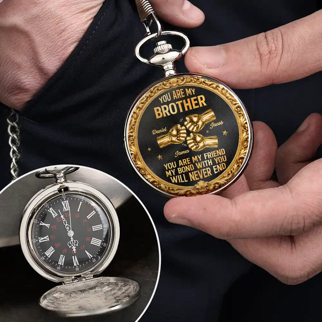 3D Metal Effect You Are My Brother My Friend - Personalized Pocket Watch