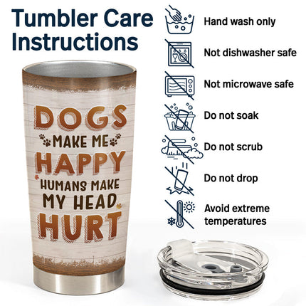 Once Upon A Time There Was A Girl Boy Who Really Loved Dogs - Gift For Dog Lovers - Personalized Custom Tumbler