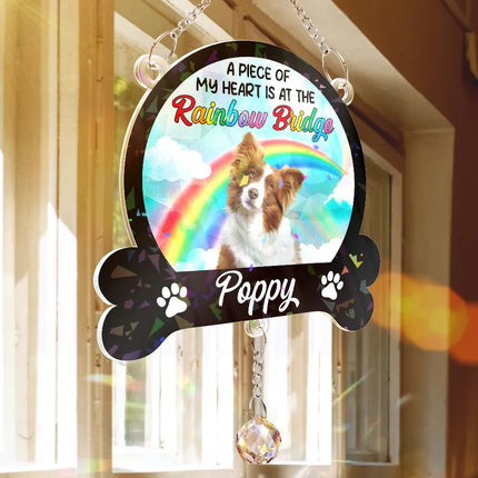 Custom Photo A Piece Of My Heart Is At The Rainbow Bridge - Personalized Rainbow Suncatcher With Crystal Ball Prism