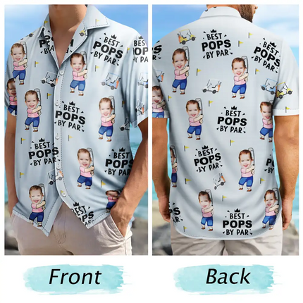 Custom Photo Best Dad By Par Funny Kid - Personalized Hawaiian Shirt