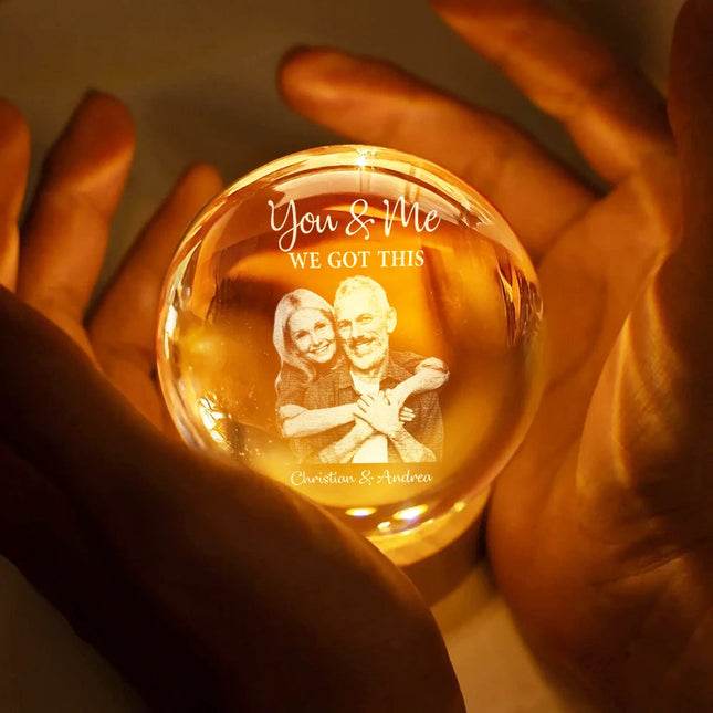 Custom Photo You And Me We Got This - Personalized Crystal Globe Lamp