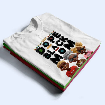 Dope Black Mom Funny Mama 3D Effect Cartoon - Personalized T Shirt