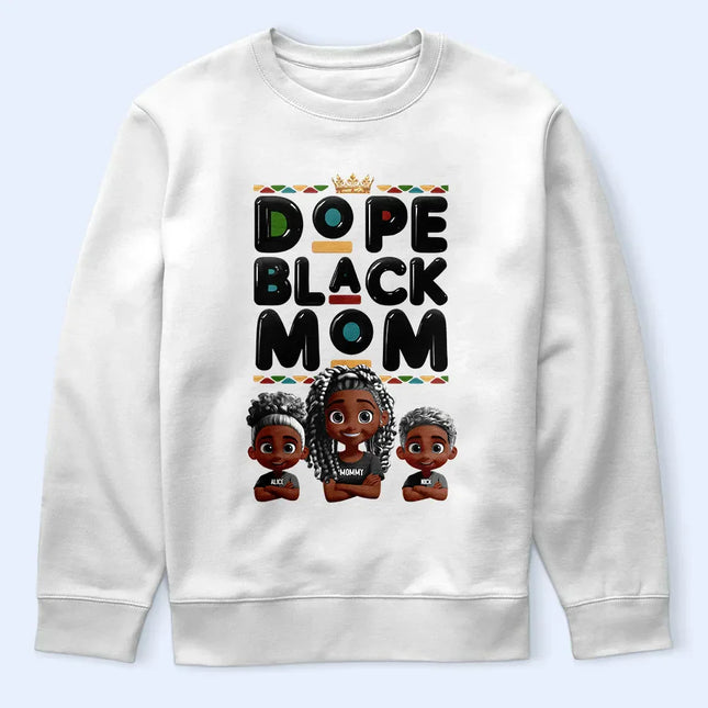 Dope Black Mom Funny Mama 3D Effect Cartoon - Personalized T Shirt
