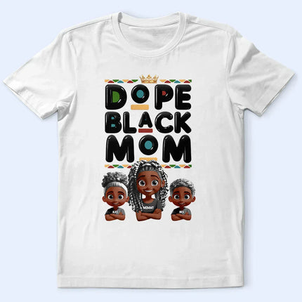 Dope Black Mom Funny Mama 3D Effect Cartoon - Personalized T Shirt