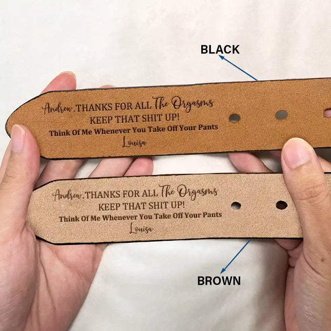Funny Couple Thanks For All The Orgasms - Personalized Engraved Leather Belt