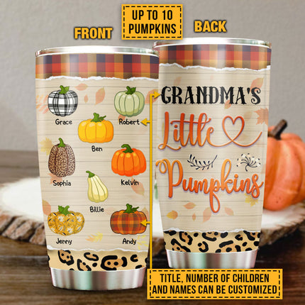 Grandmother Grandchildren Grandma's Little Pumpkins Family Fall Autumn Custom Tumbler