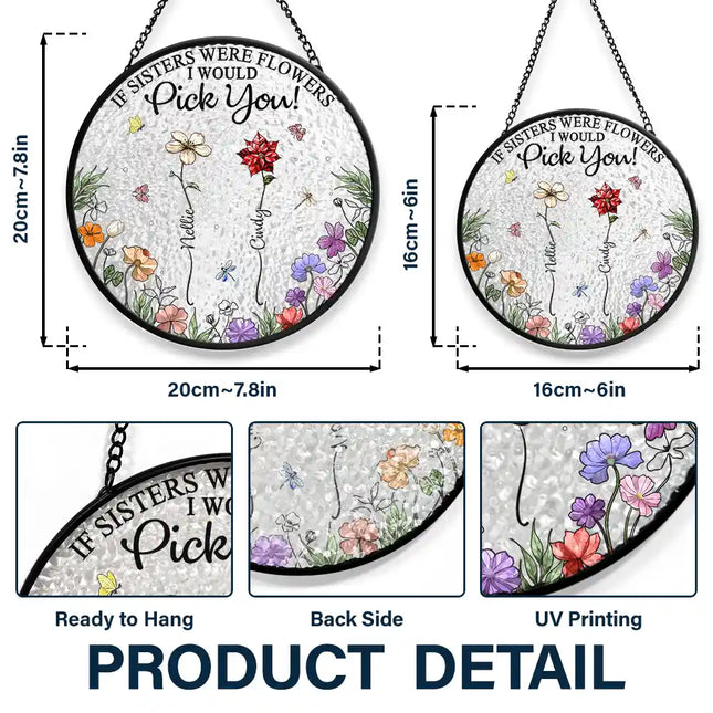 Birth Flower Sisters Besties From The Same Garden - Personalized Stained Glass Window Hanging Suncatcher