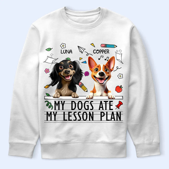 My Dog Ate My Lesson Plan - Personalized T Shirt