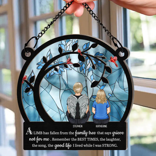 A Limb Has Fallen - Personalized Window Hanging Suncatcher Ornament