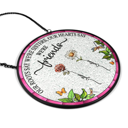 Birth Flower Sisters From The Same Garden - Personalized Stained Glass Window Hanging Suncatcher