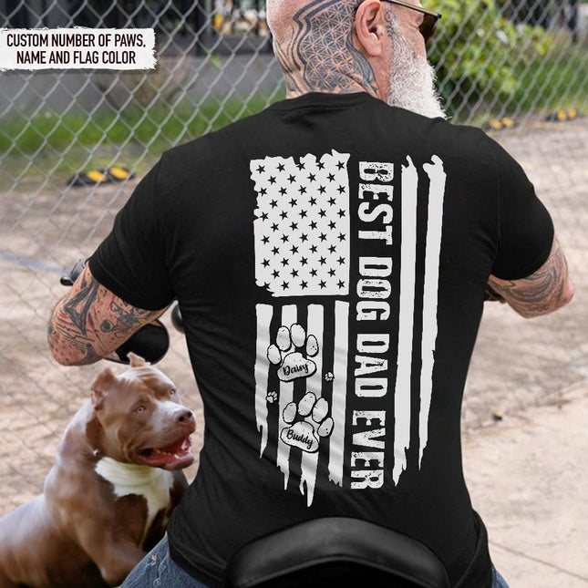 Best Dog Dad Ever Paw American Flag Backside Dog Shirt