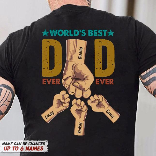 World's Best Dad Ever Ever Family Shirt