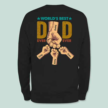 World's Best Dad Ever Ever Family Shirt